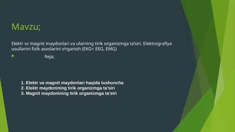 Elektr vz magnit maydonlari va ularning tirik organizmga ta’siri. Elektrografiya usullarini fizik asoslarini o’rganish (EKG, EEG, EMG)