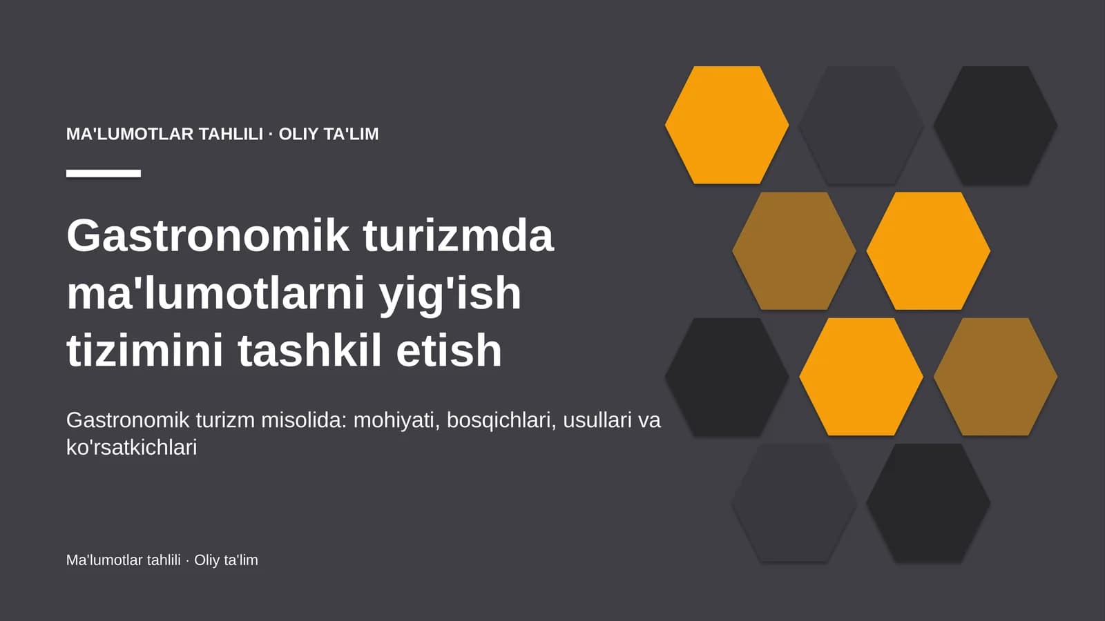 gastronomik turizmda ma'lumotlarni yig'ish tizimini tashkil etish 8653