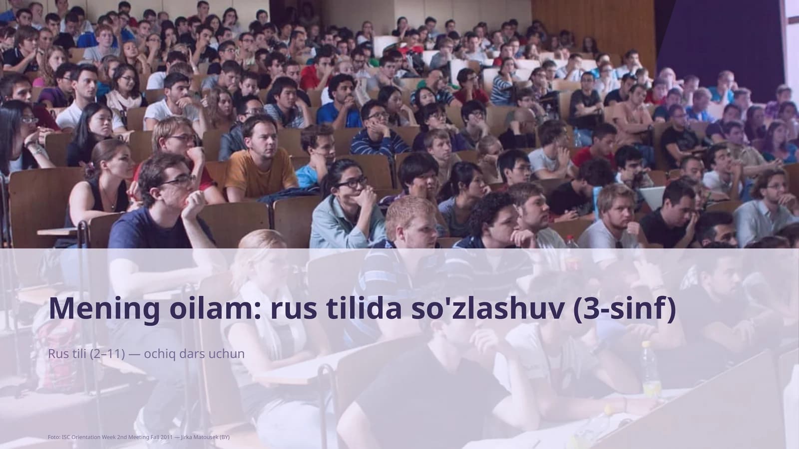 Mening oilam: rus tilida so'zlashuv (3-sinf)