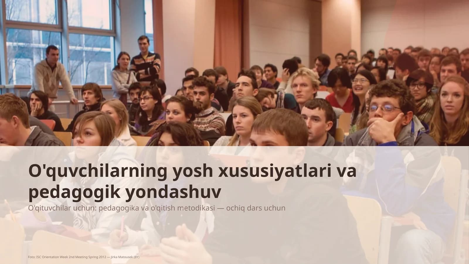 O'quvchilarning yosh xususiyatlari va pedagogik yondashuv
