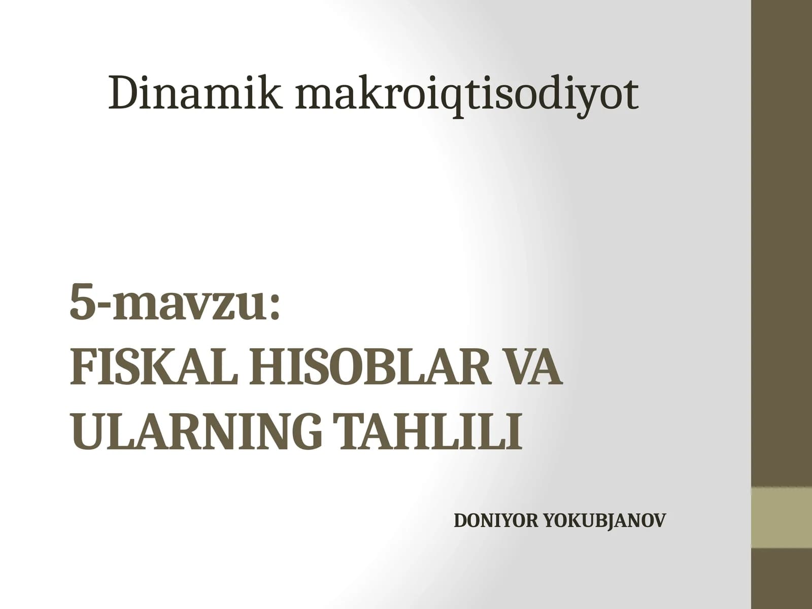 FISKAL HISOBLAR VA ULARNING TAHLILI