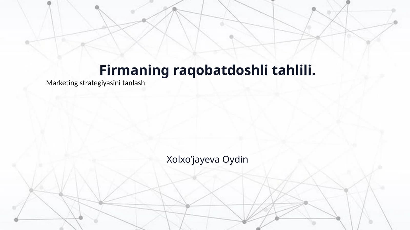 Firmaning raqobatdoshli tahlili.