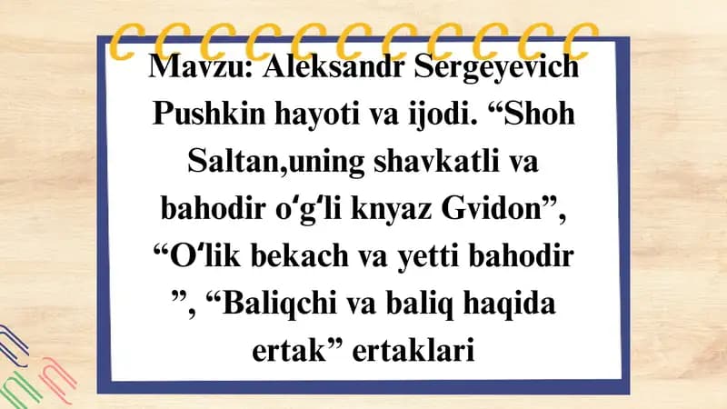 A.S.Pushkin hayoti va ijodi