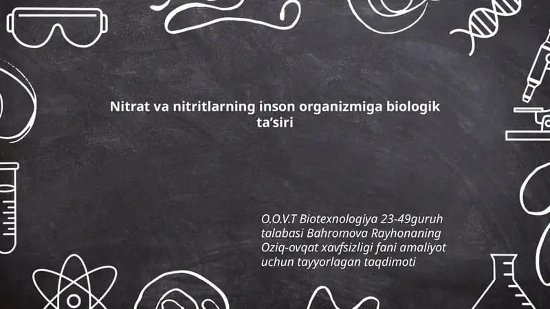 Nitrat va nitritlarning inson organizmiga biologik ta’siri
