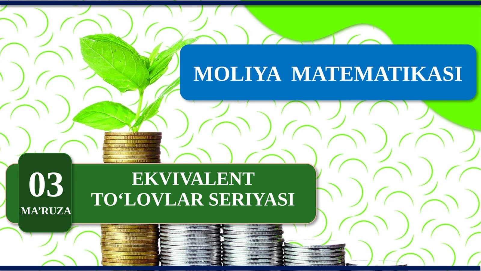 Ekvivalent to‘lovlar seriyasi