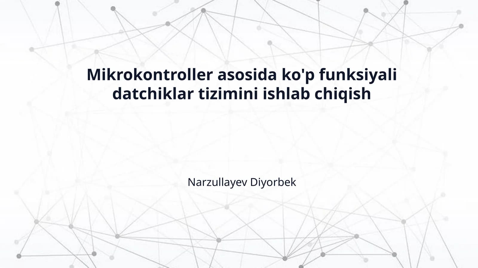 Mikrokontroller asosida ko'p funksiyali datchiklar tizimini ishlab chiqish