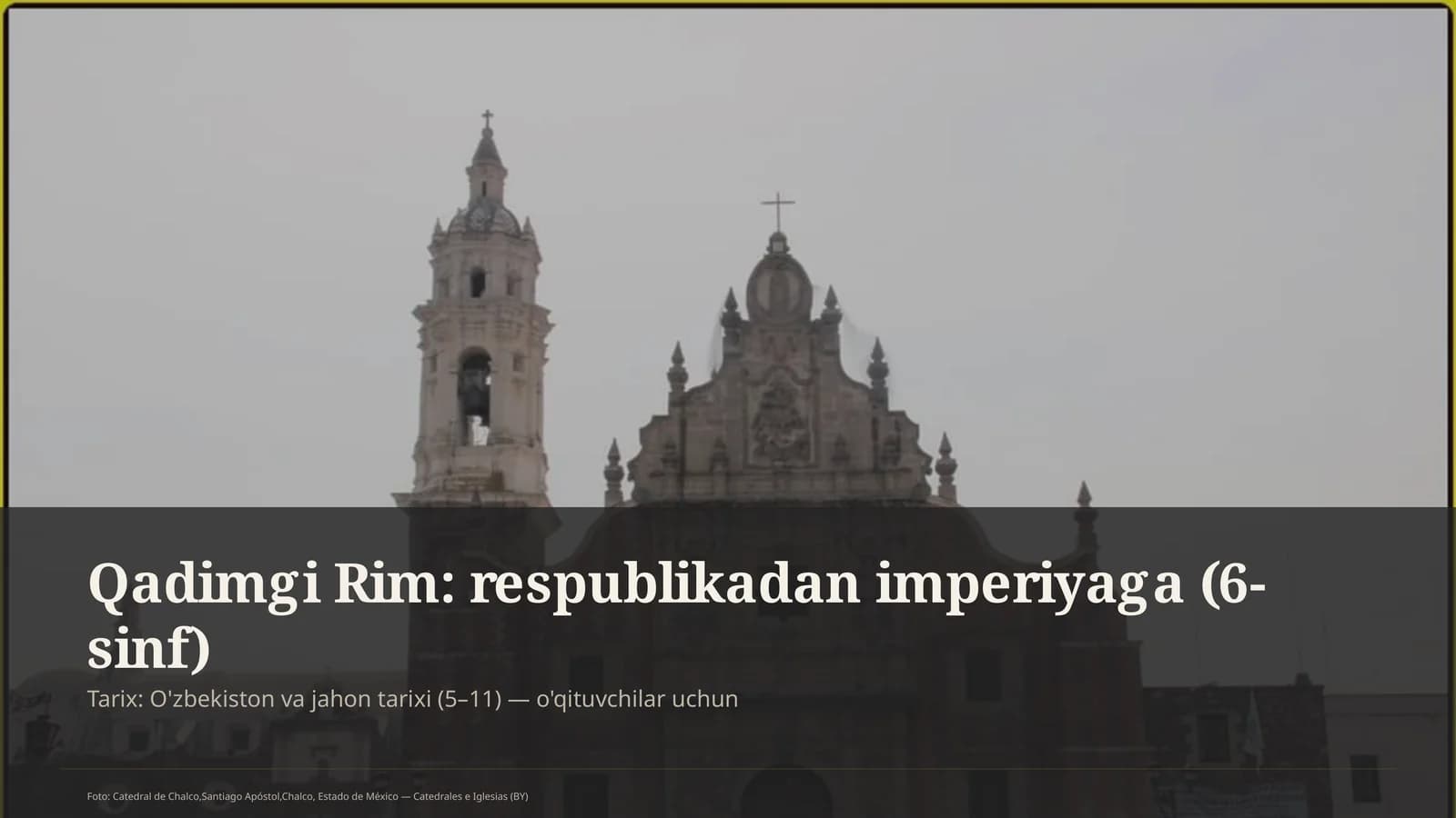Qadimgi Rim: respublikadan imperiyaga (6-sinf)