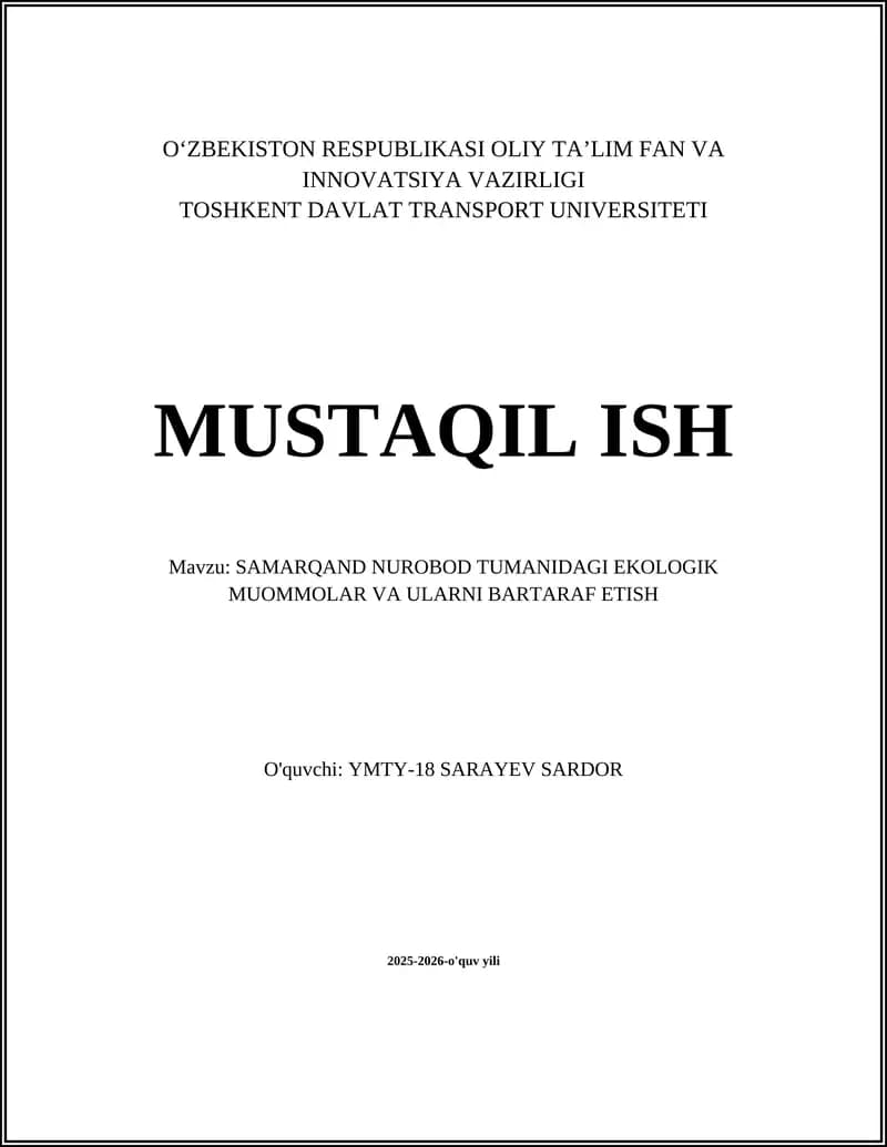 SAMARQAND NUROBOD TUMANIDAGI EKOLOGIK MUOMMOLAR VA ULARNI BARTARAF ETISH