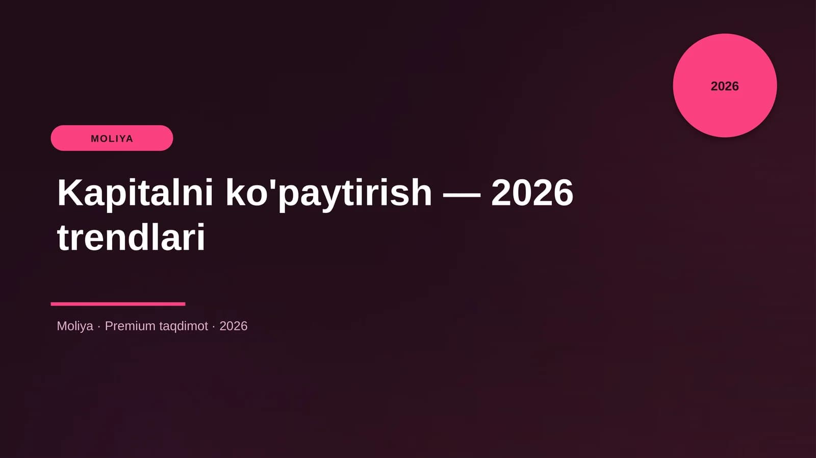 Kapitalni ko'paytirish — 2026 trendlari