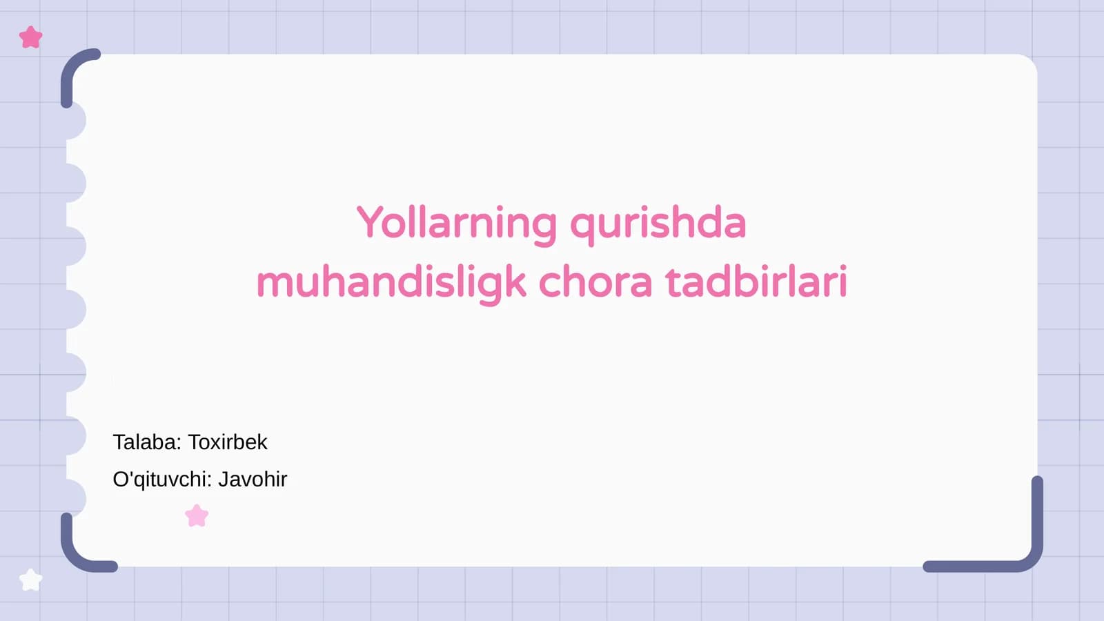 Yollarning qurishda muhandisligk chora tadbirlari