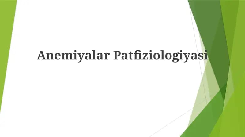 Anemiyalar Patfiziologiyasi