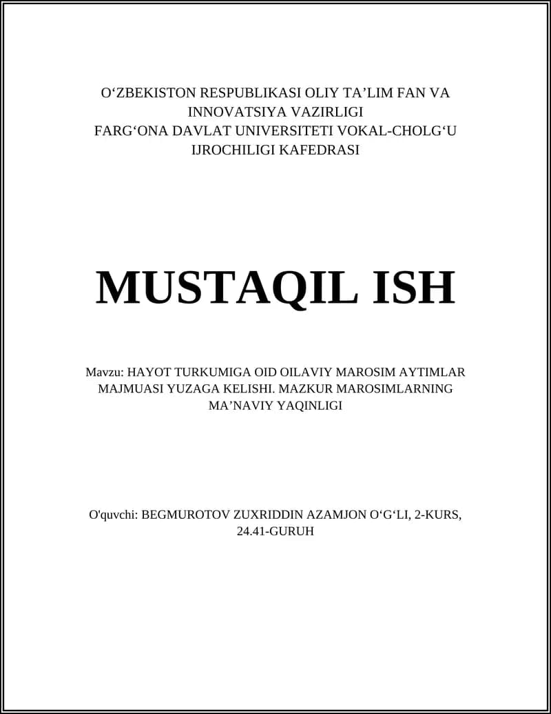 HAYOT TURKUMIGA OID OILAVIY MAROSIM AYTIMLAR MAJMUASI YUZAGA KELISHI