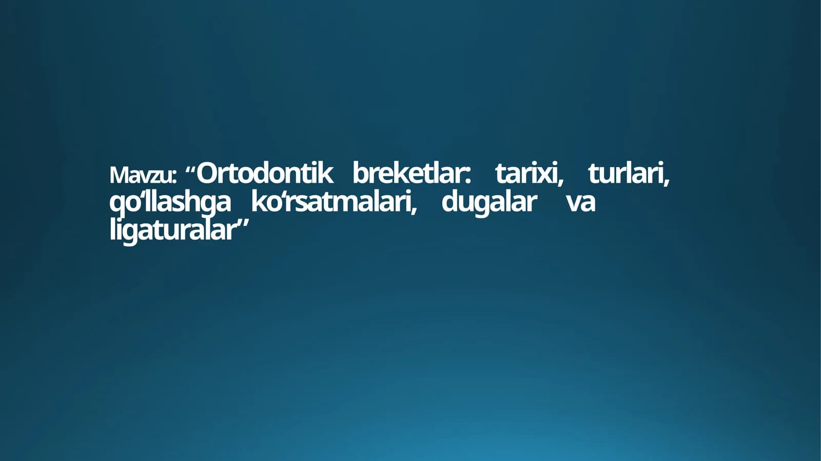 Ortodontik breketlar