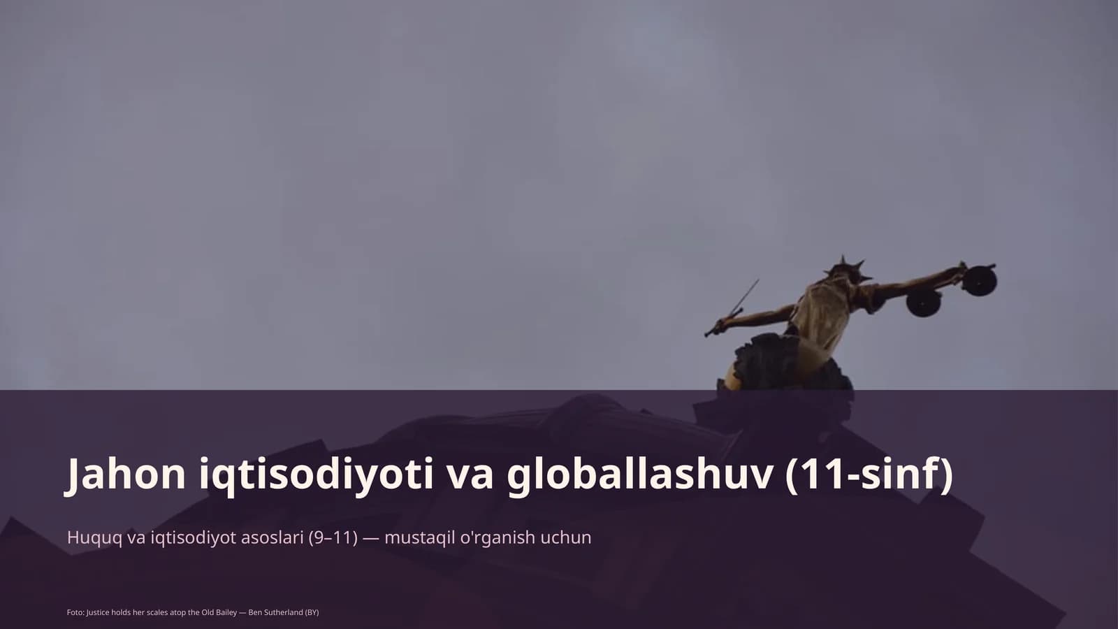 Jahon iqtisodiyoti va globallashuv (11-sinf)