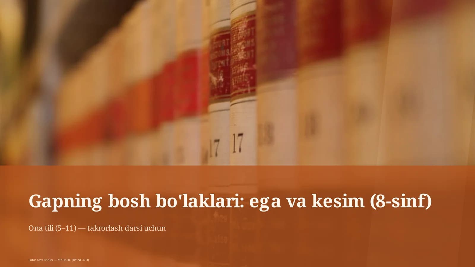 Gapning bosh bo'laklari: ega va kesim (8-sinf)