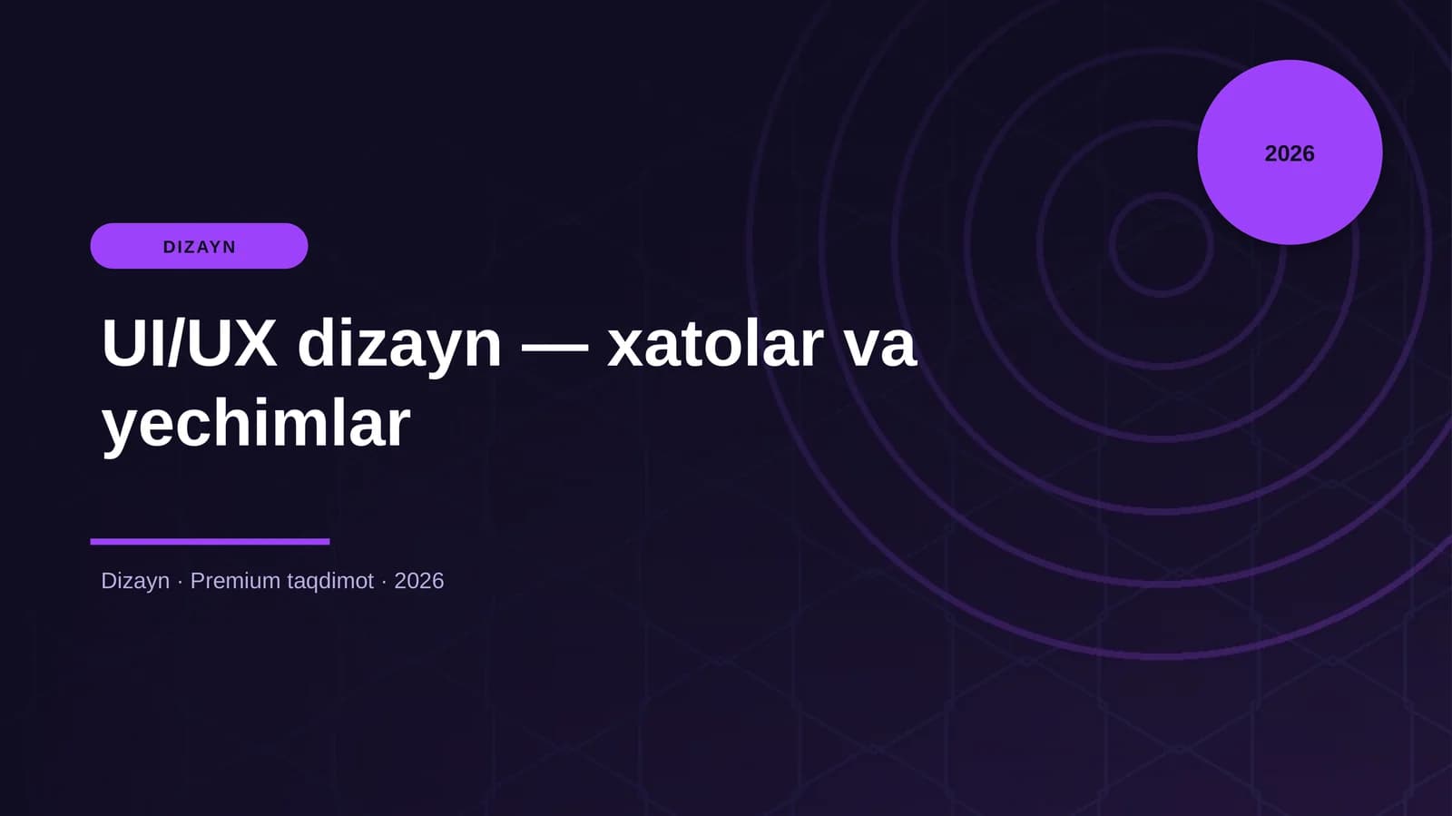 UI/UX dizayn — xatolar va yechimlar