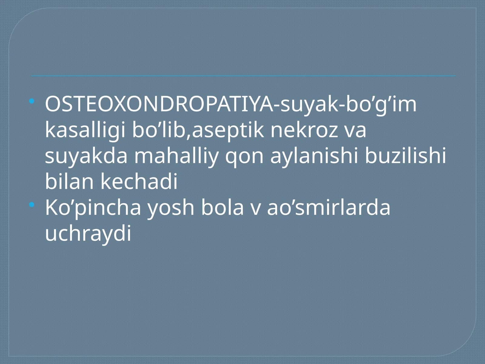 OSTEOXONDROPATIYA