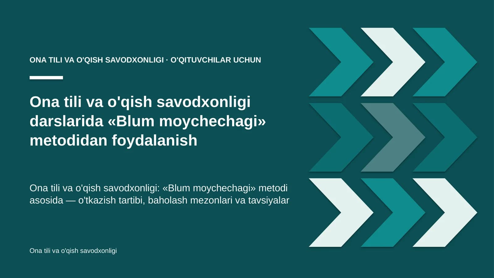 ona tili va o'qish savodxonligi darslarida blum moychechagi metodidan foydalanish 6674