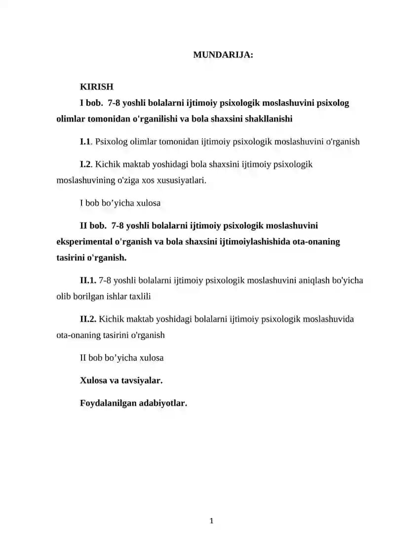 7-8 yoshli bolalarni ijtimoiy psixologik moslashuvini psixolog olimlar tomonidan o'rganilishi va bola shaxsini shakllanishi