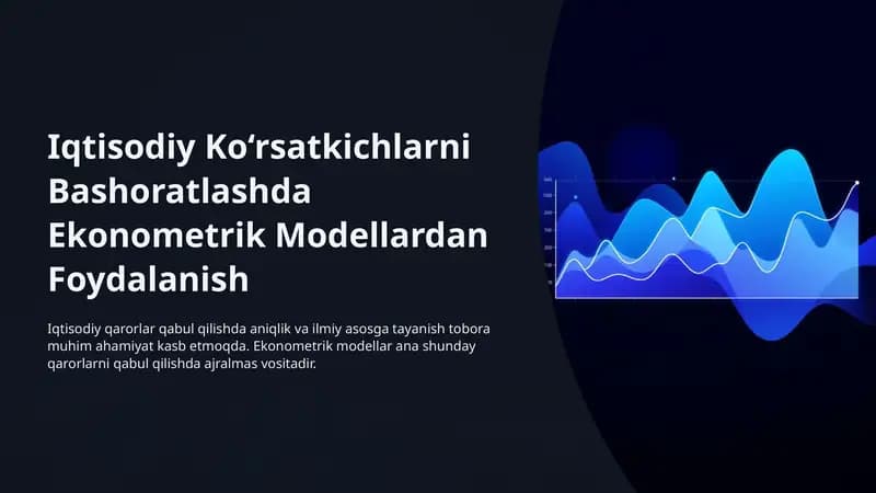 Ekonometrik Modellardan Foydalanish