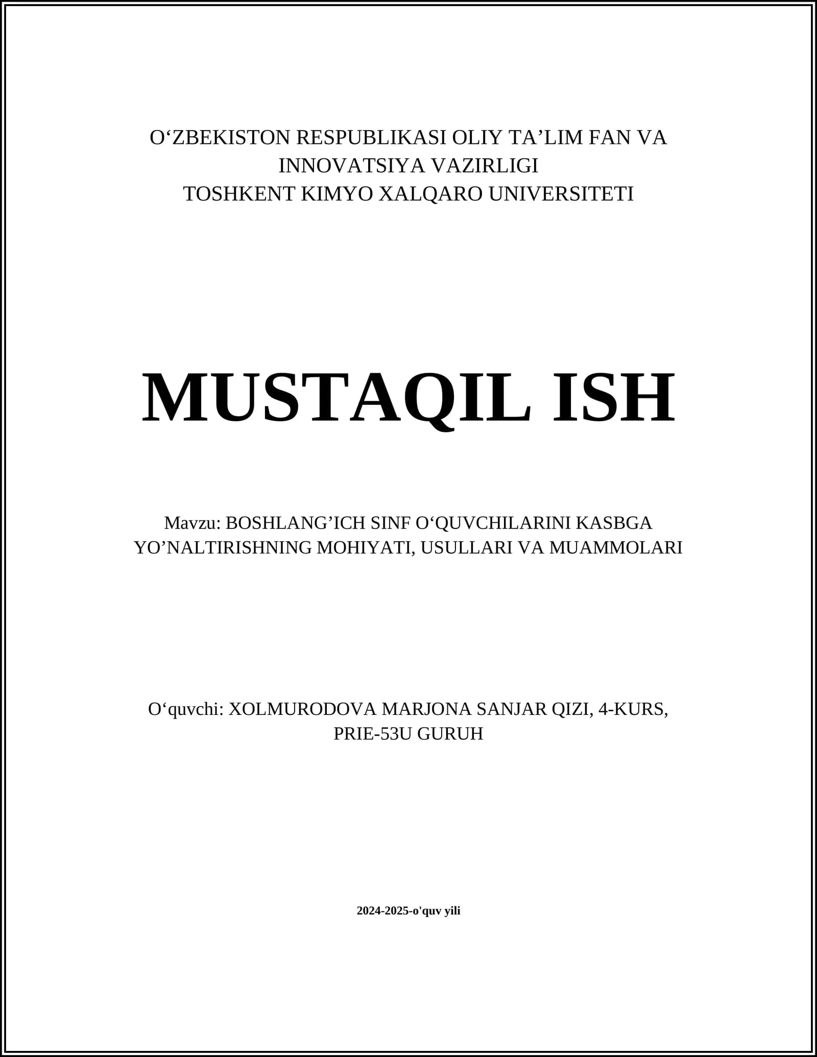 BOSHLANG’ICH SINF O‘QUVCHILARINI KASBGA YO’NALTIRISHNING MOHIYATI, USULLARI VA MUAMMOLARI