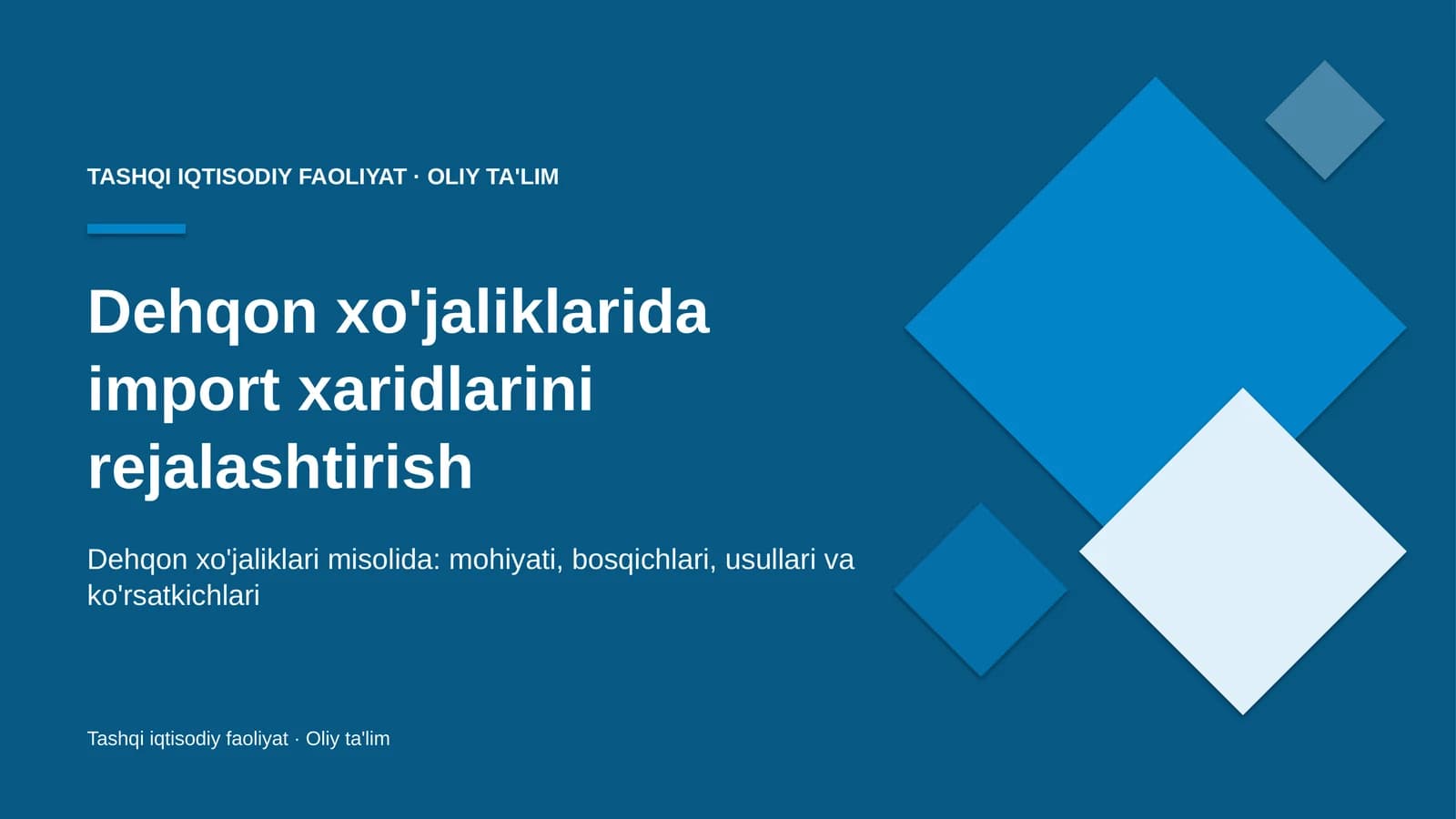 Import xaridlarini rejalashtirish: mohiyati