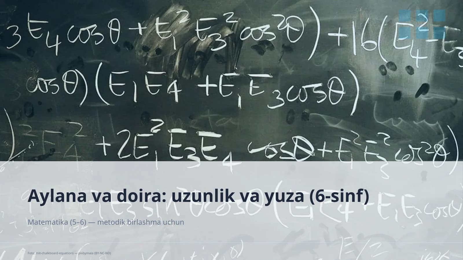Aylana va doira: uzunlik va yuza (6-sinf)