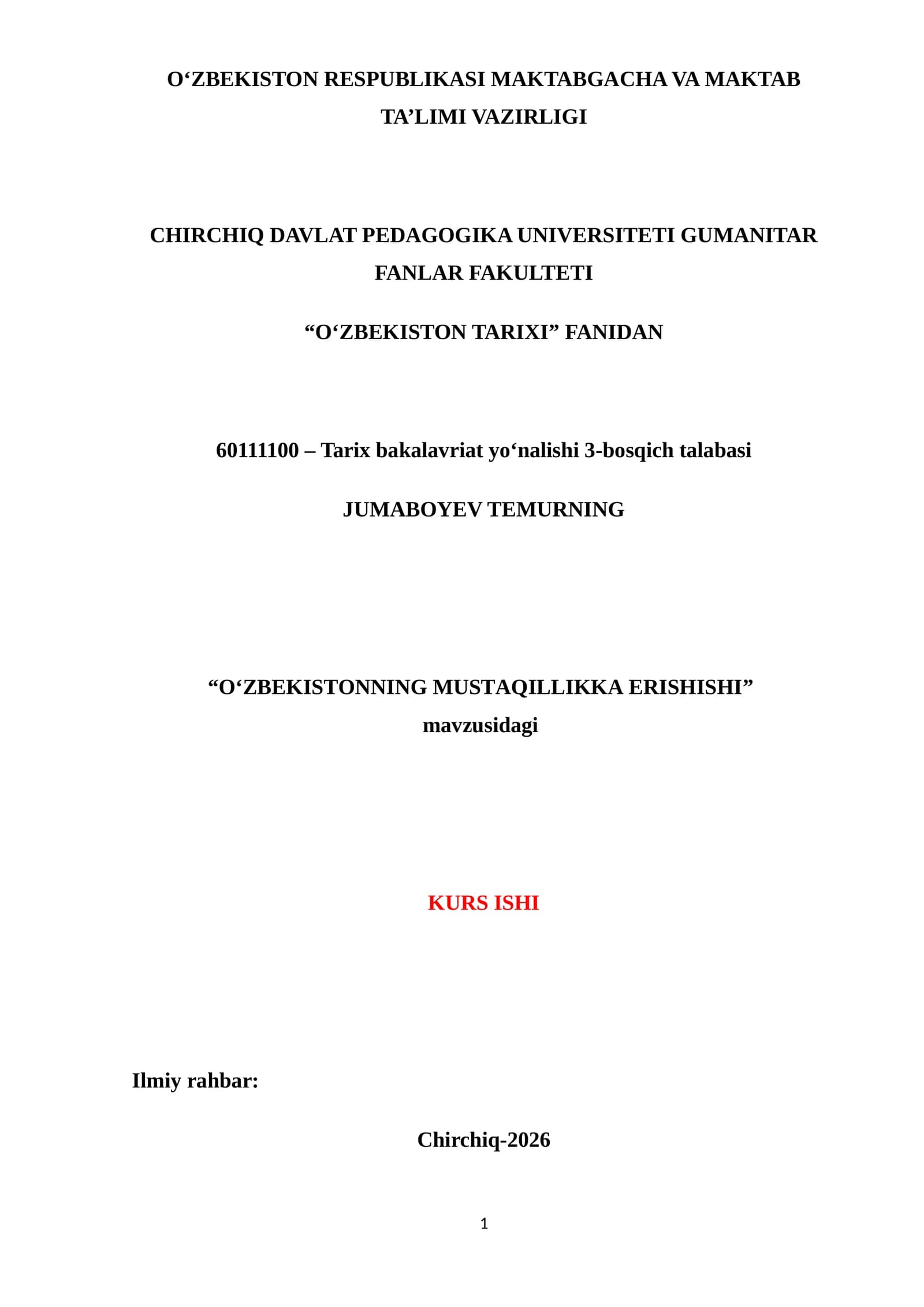 "O‘ZBEKISTONNING MUSTAQILLIKKA ERISHISHI" KURS ISHI