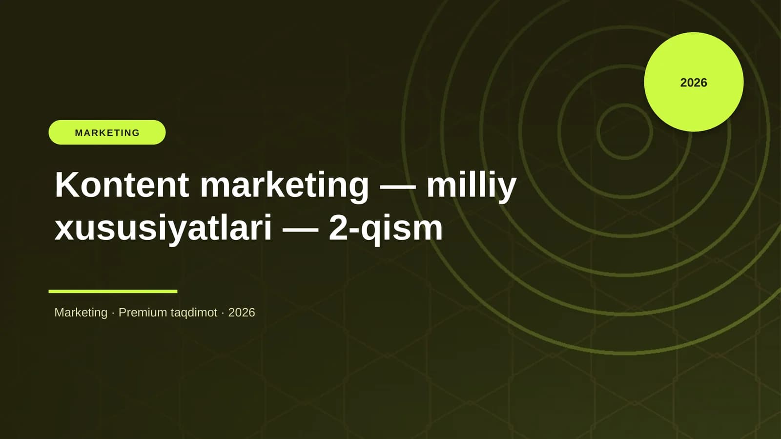 Kontent marketing — milliy xususiyatlari — 2-qism
