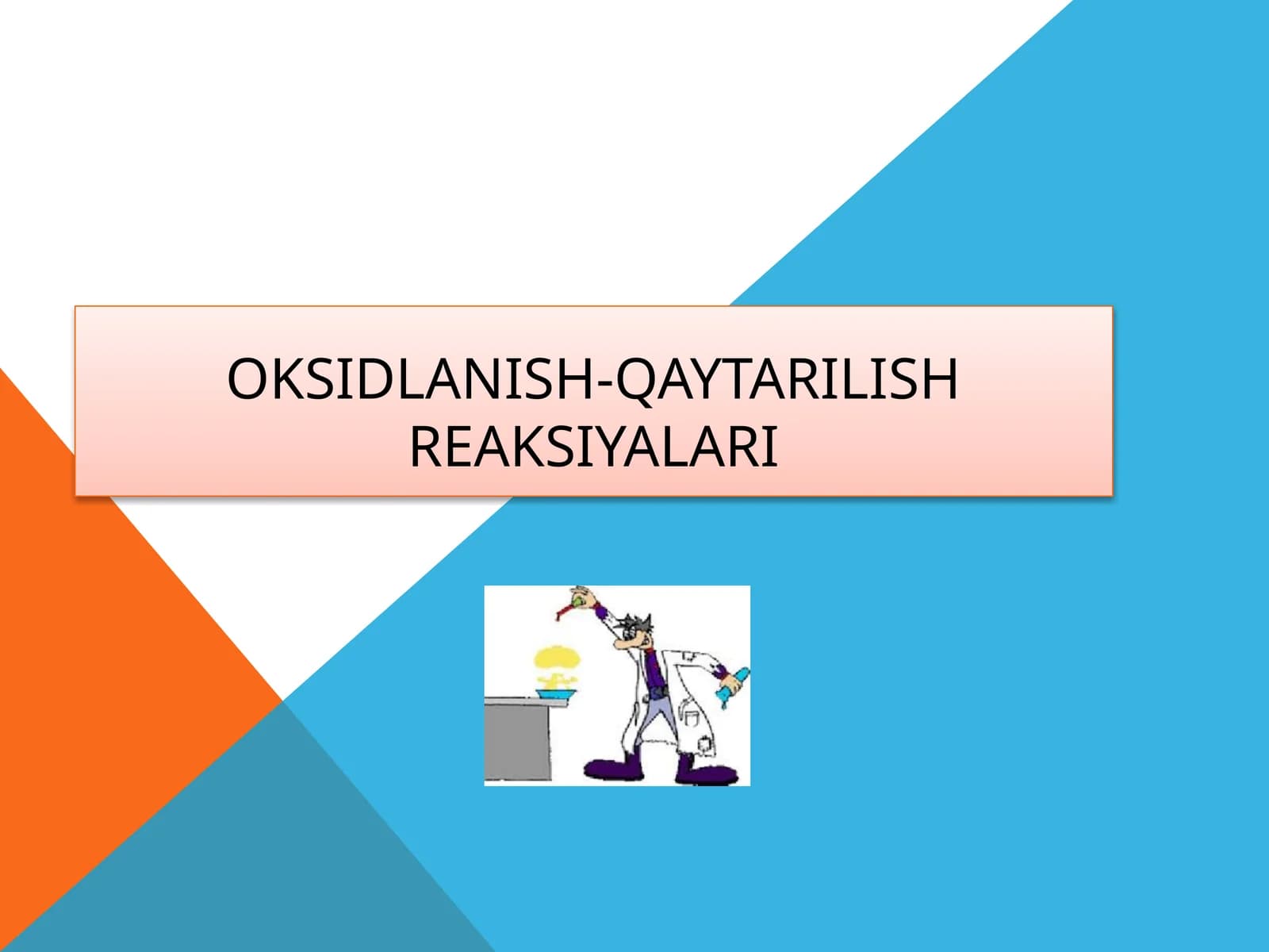 Oksidlanish-qaytarilishreaksiyalari