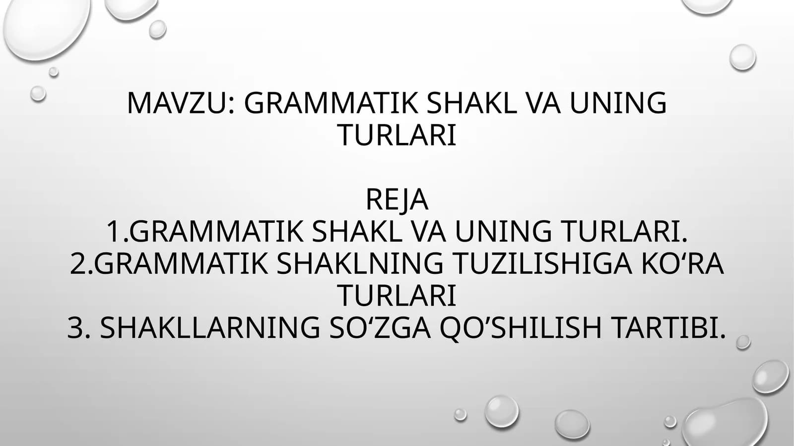 Grammatik shakl va uning turlari