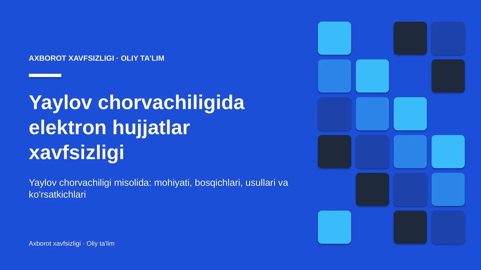 yaylov chorvachiligida elektron hujjatlar xavfsizligi 1281