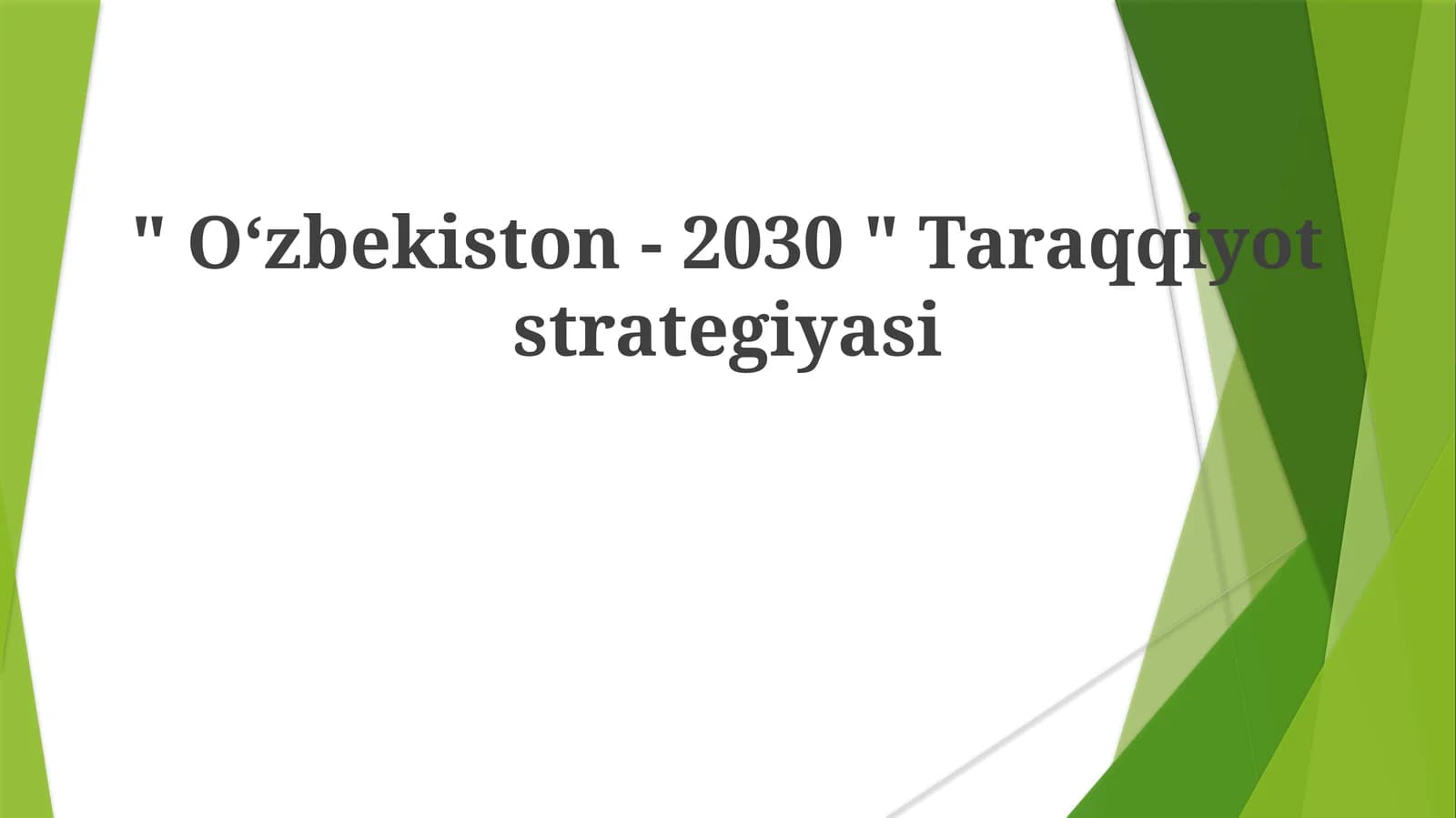 Oʻzbekiston- 2030 "Taraqqiyotstrategiyasi