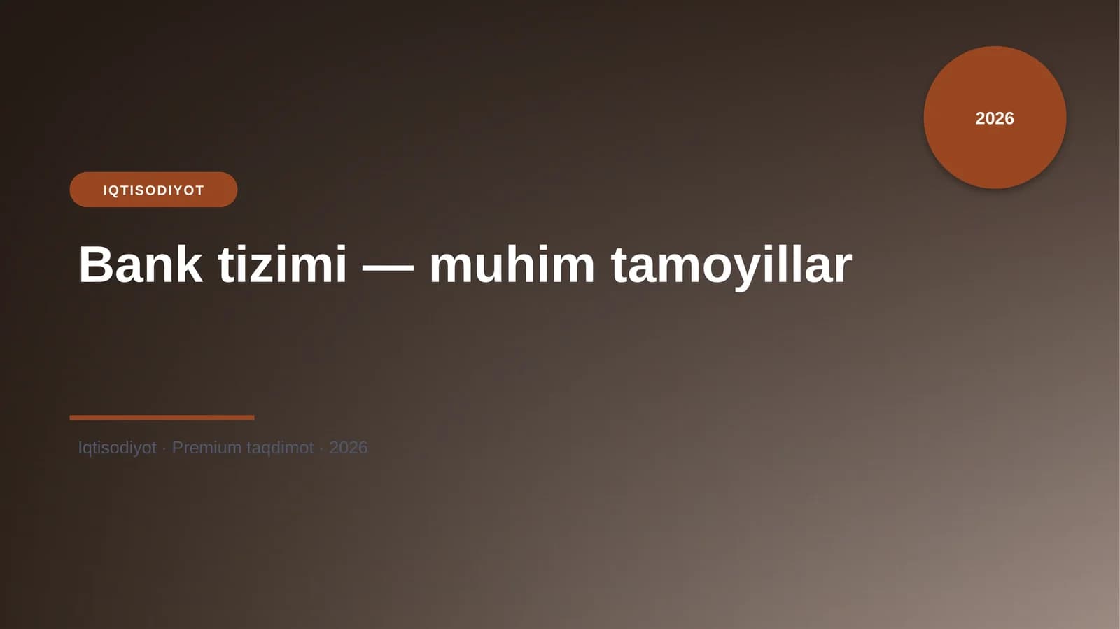 Bank tizimi — muhim tamoyillar