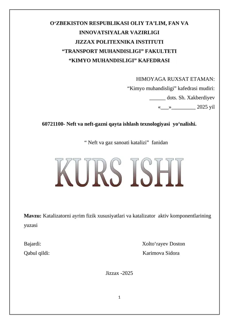 Katalizatorni ayrim fizik xususiyatlari va katalizator aktiv komponentlarining yuzasi