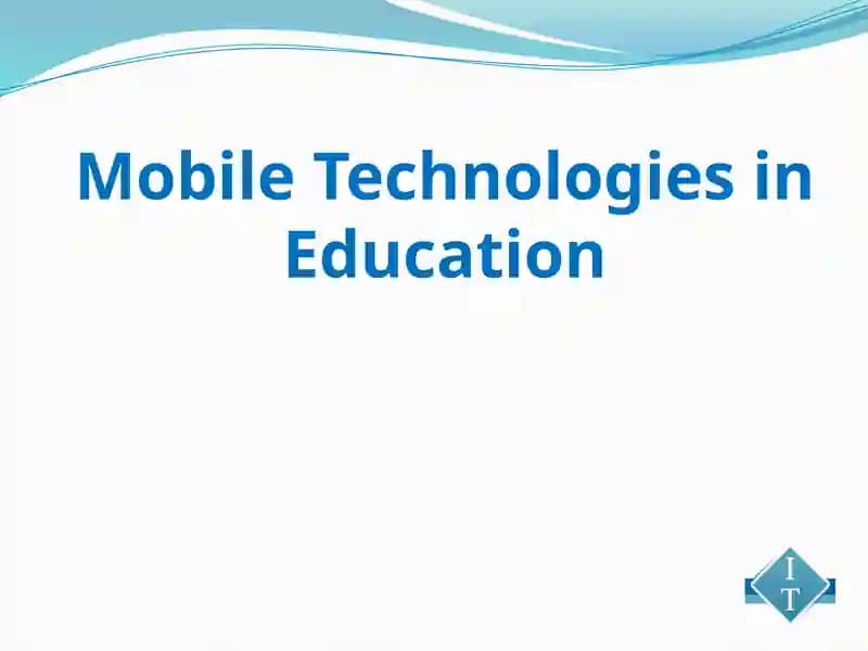 Mobile Technologies in Education