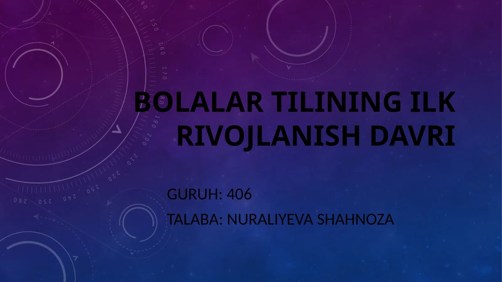 BOLALAR TILINING ILK RIVOJLANISH DAVRI