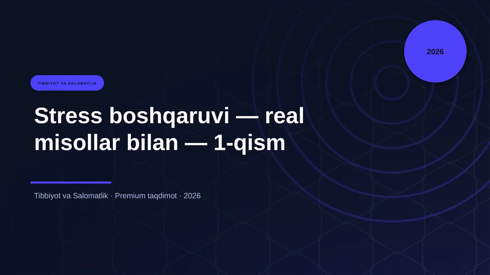 Stress boshqaruvi — real misollar bilan — 1-qism