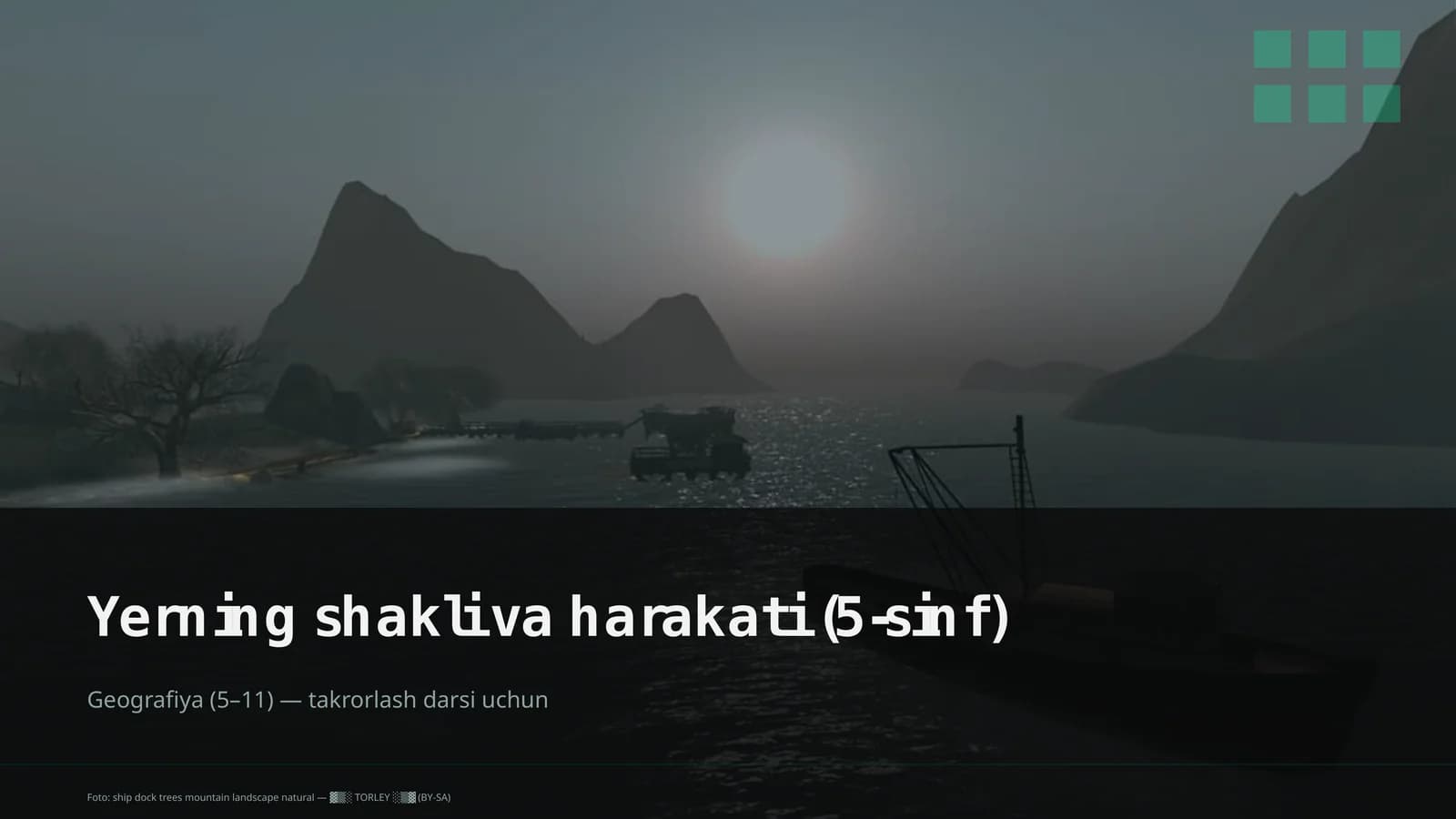 Yerning shakli va harakati (5-sinf)