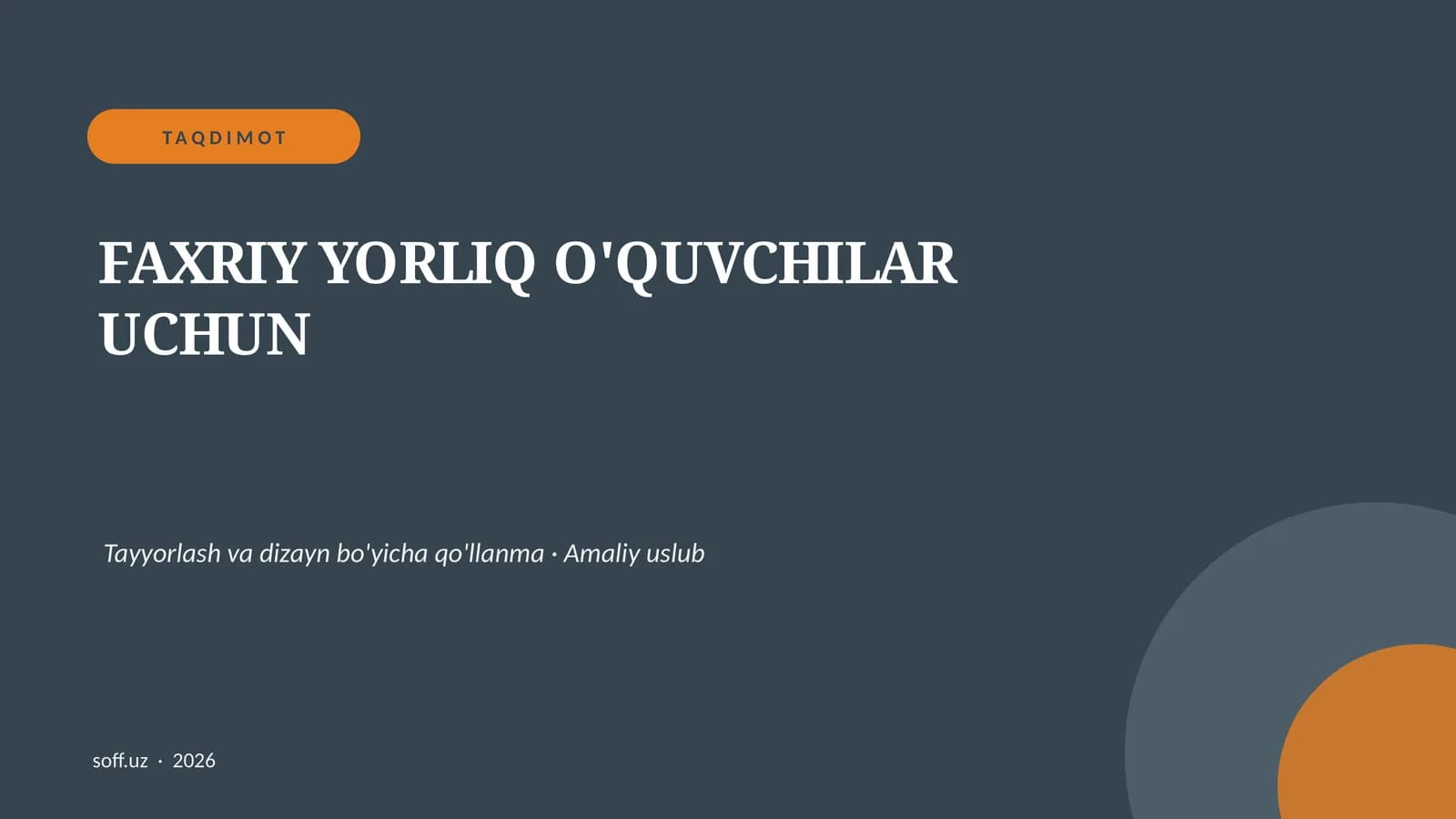 Faxriy Yorliq O'quvchilar Uchun