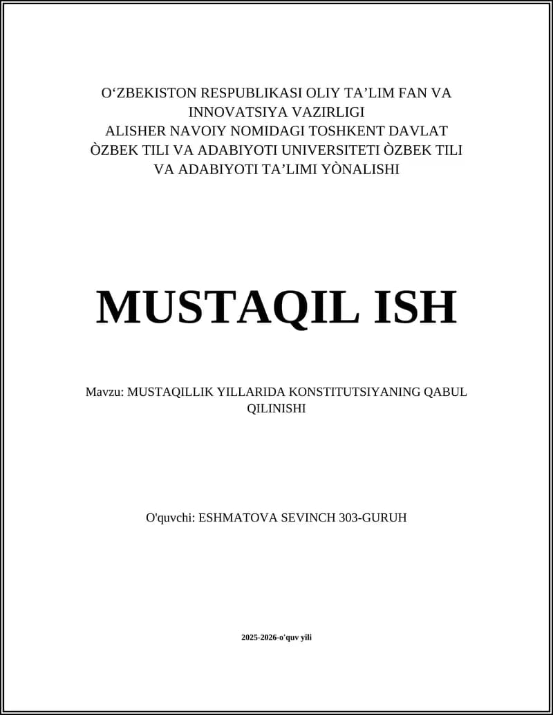 MUSTAQILLIK YILLARIDA KONSTITUTSIYANING QABUL QILINISHI