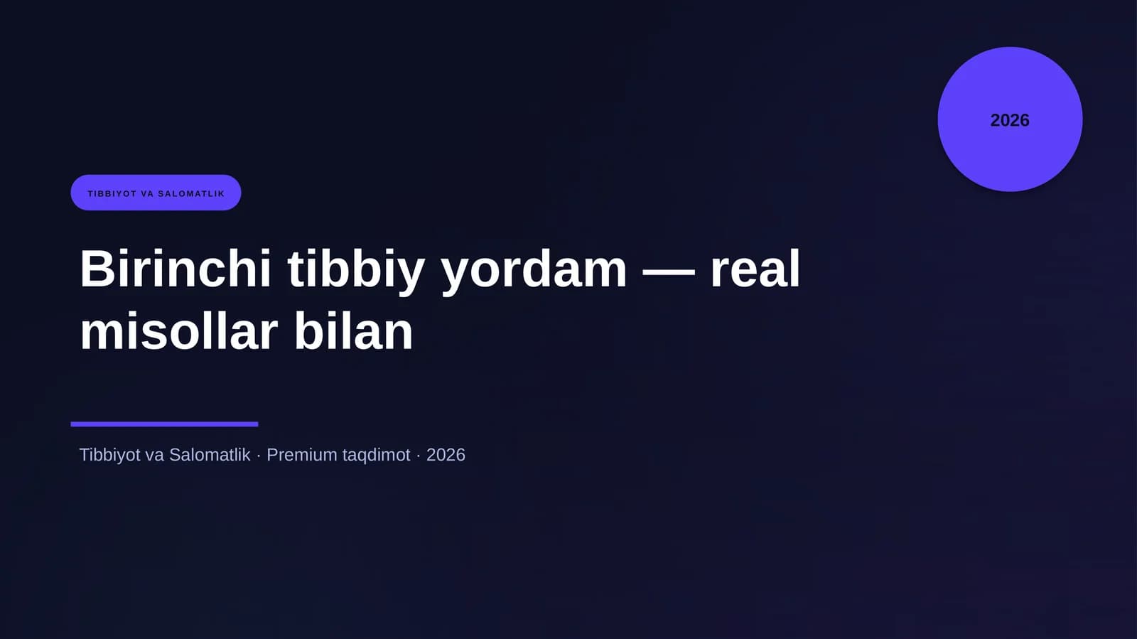 Birinchi tibbiy yordam — real misollar bilan