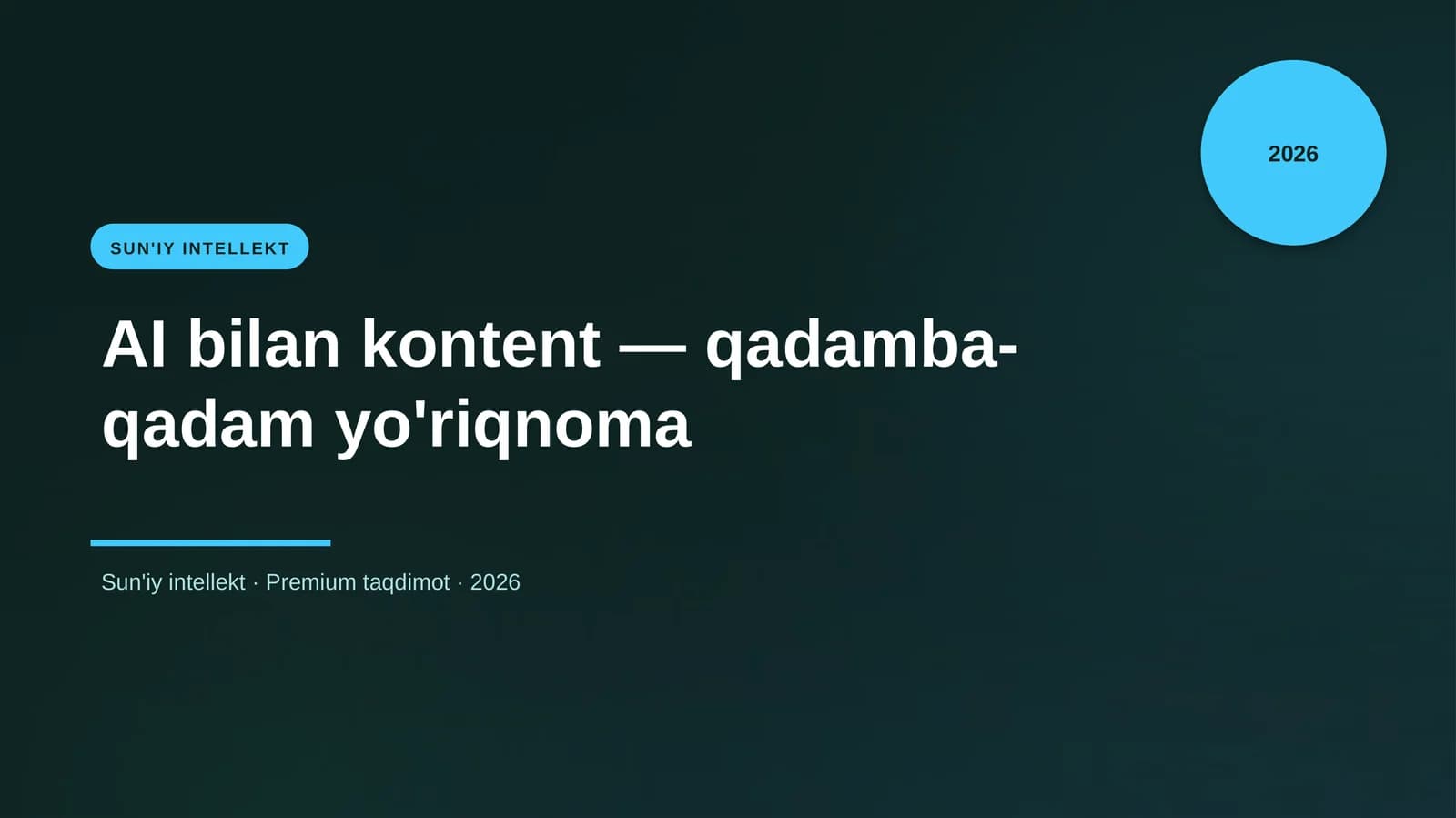 AI bilan kontent — qadamba-qadam yo'riqnoma