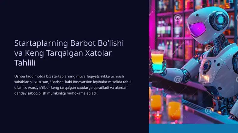 Startaplarning Barbot Bo‘lishi va Keng Tarqalgan Xatolar Tahlili