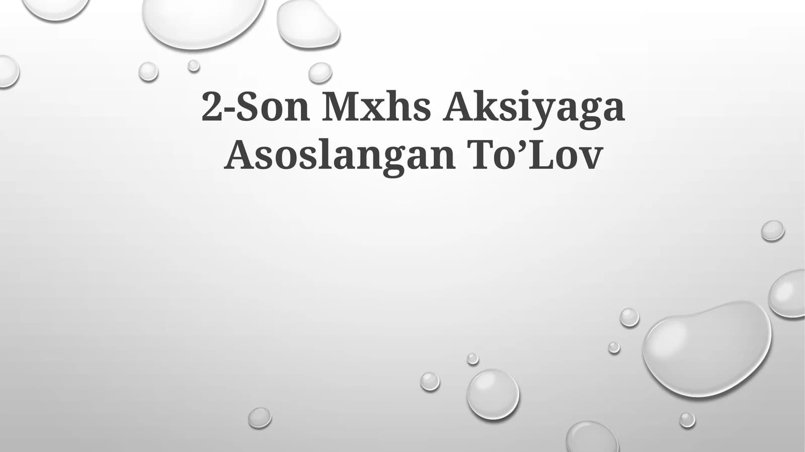 2-Son Mxhs AksiyagaAsoslanganTo’Lov