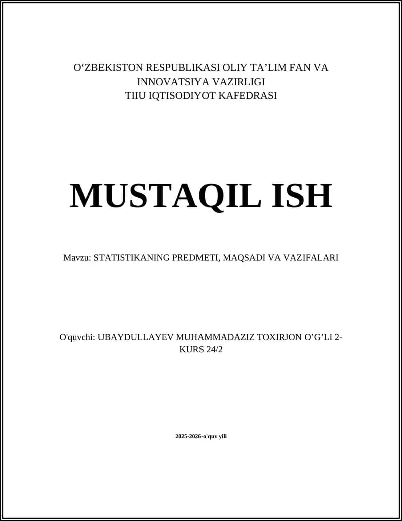 STATISTIKANING PREDMETI, MAQSADI VA VAZIFALARI