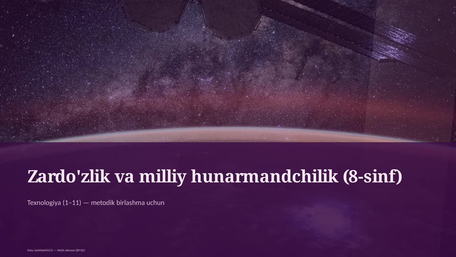 Zardo'zlik va milliy hunarmandchilik (8-sinf)