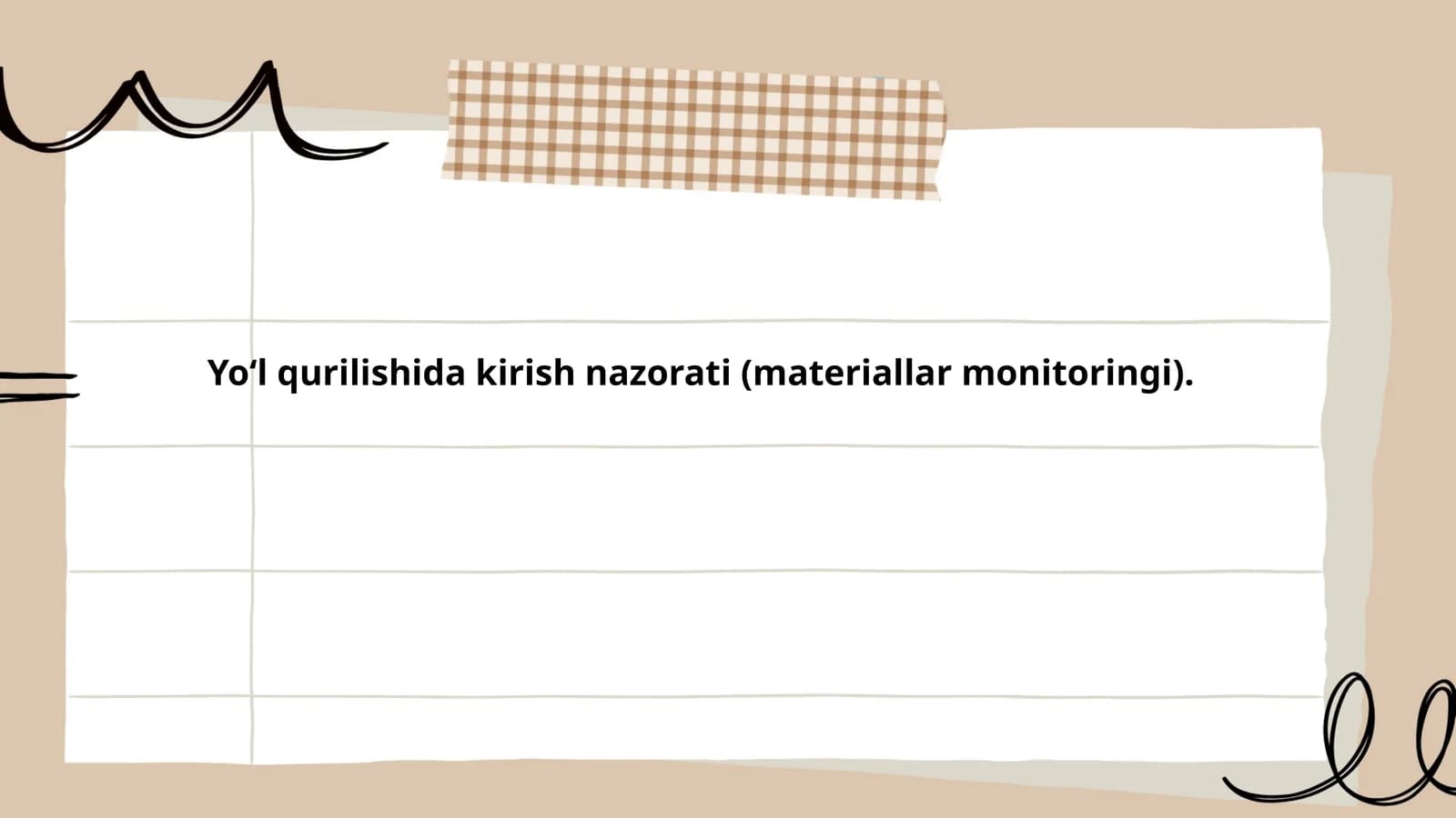 Yoʻl qurilishida kirish nazorati