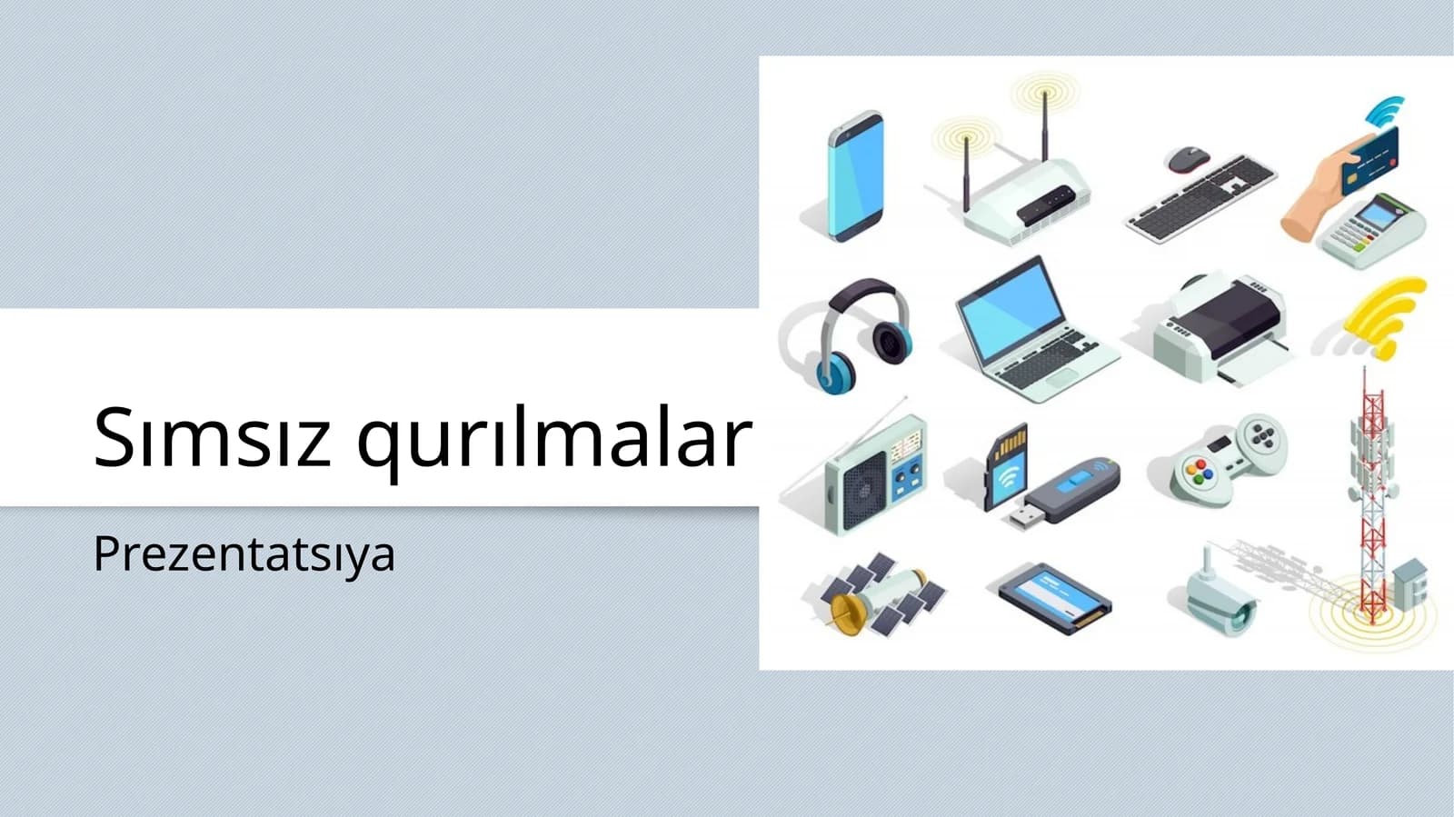Sımsız qurılmalar