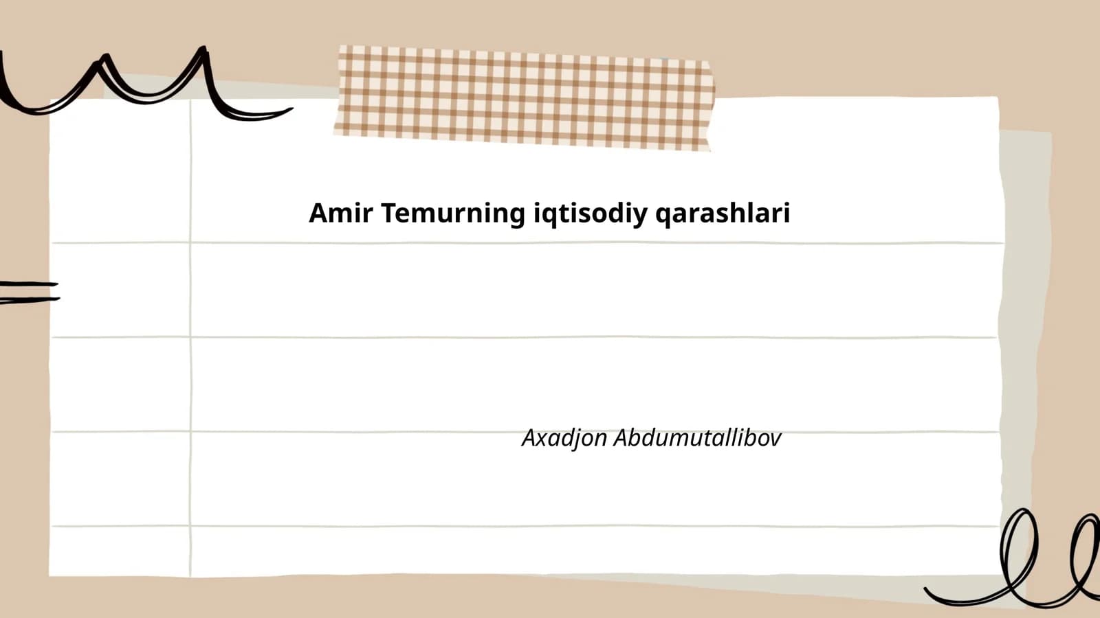 Amir Temurning iqtisodiy qarashlari